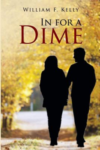 In for A Dime