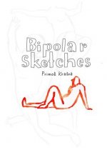 Bipolar Sketches