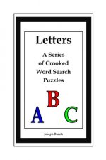 Letters: A Series of Crooked Word Search Puzzles