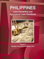Philippines Land Ownership and Agricultural Laws Handbook Volume 1 Strategic Information and Basic Laws