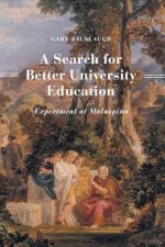 Search for Better University Education