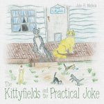 Kittyfields and the Practical Joke