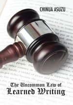 Uncommon Law of Learned Writing