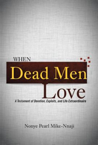 When Dead Men Love