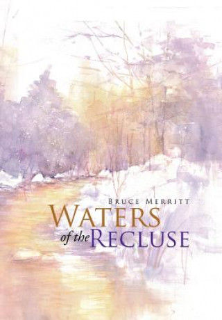 Waters of the Recluse