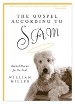 Gospel According to Sam