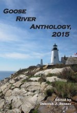 Goose River Anthology, 2015
