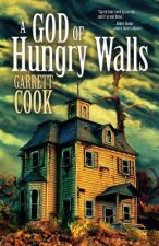 God of Hungry Walls