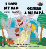 I Love My Dad -Quiero a mi Papa