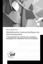 Modelisation Toxicocinetique Du Benzo(a)Pyrene