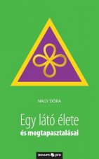 Egy lato elete es megtapasztalasai