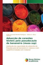 Adsorcao de corantes texteis pelo pseudocaule de bananeira (musa ssp)