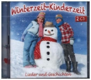 Winterzeit - Kinderzeit, 2 Audio-CDs