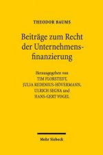 Beitrage zum Recht der Unternehmensfinanzierung