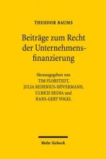 Beitrage zum Recht der Unternehmensfinanzierung