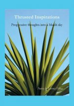 Thrusted Inspirations