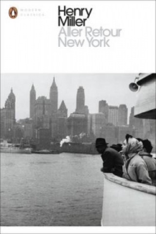 Aller Retour New York (Henry Miller)(Puha kötésű)