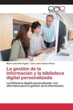 gestion de la informacion y la biblioteca digital personalizada
