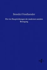 Die vier Hauptrichtungen der modernen sozialen Bewegung