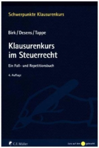 Klausurenkurs im Steuerrecht