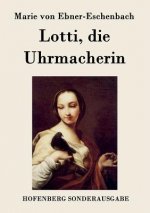 Lotti, die Uhrmacherin