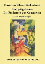 Spatgeborner / Die Freiherren von Gemperlein