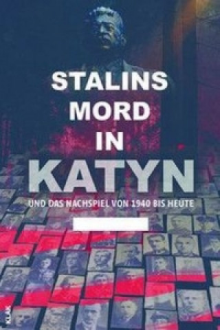 Stalins Mord in Katyn