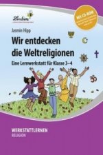 Wir entdecken die Weltreligionen, m. 1 CD-ROM