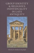 Group Identity and Religious Individuality in Late Antiquity