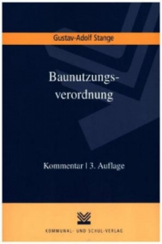 Baunutzungsverordnung (BauNVO), Kommentar