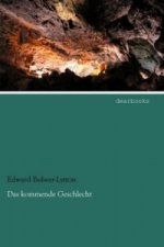 Das kommende Geschlecht