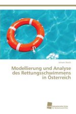 Modellierung und Analyse des Rettungsschwimmens in OEsterreich