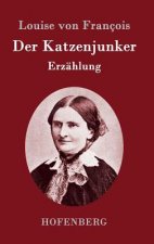 Der Katzenjunker