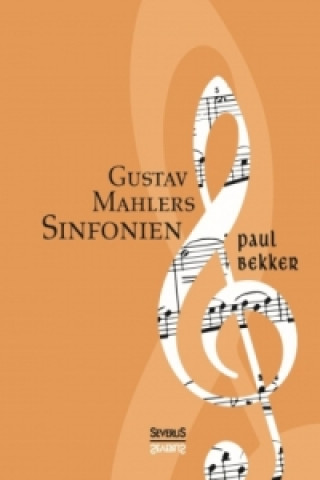 Gustav Mahlers Sinfonien