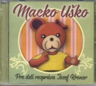 CD-Macko Uďż˝ko-rozprďż˝va Jozef Kroner