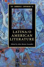 Cambridge Companion to Latina/o American Literature