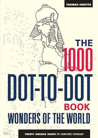 1000 Dot-to-Dot Book: Wonders of the World