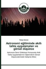 Astronomi eğitiminde akıllı tahta uygulamaları ve goersel duşunce