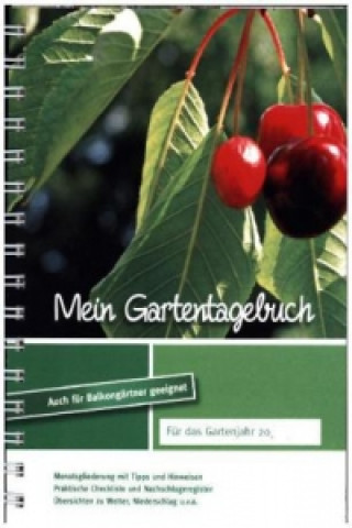 Mein Gartentagebuch - kirschenrot