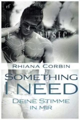 Something I need - Deine Stimme in mir