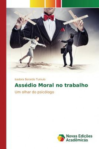 Assedio Moral no trabalho