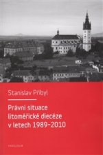 Právní situace litoměřické diecéze v letech 1989-2010