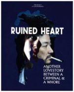 Ruined heart: Another Lovestory Between a Criminal and a Whore (, 2 Blu-ray