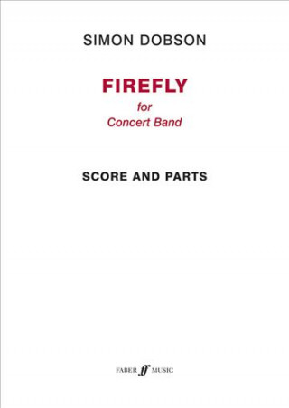 Firefly Concert Band Score & Parts