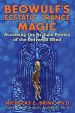 Beowulf's Ecstatic Trance Magic