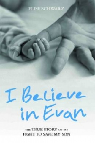 I Believe in Evan