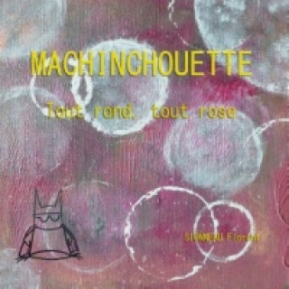 Machinchouette
