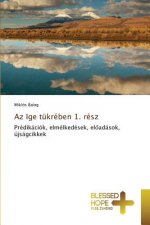 Az Ige tukreben 1. resz