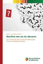 Decifra-me ou te devoro