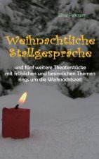 Weihnachtliche Stallgesprache